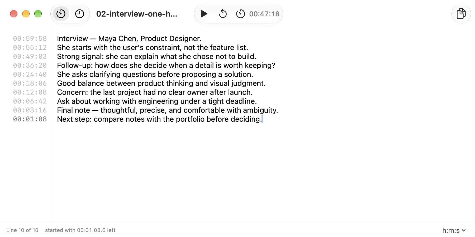 Aikarivi timer mode used for a one-hour interview